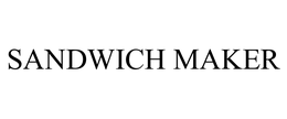 SANDWICH MAKER trademark