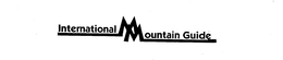 INTERNATIONAL MOUNTAIN GUIDES trademark