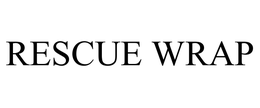 RESCUE WRAP trademark