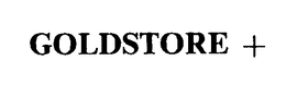 GOLDSTORE + trademark