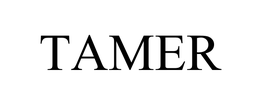TAMER trademark