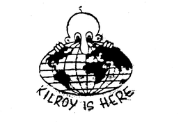 KILROY IS HERE trademark