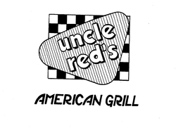 UNCLE RED'S AMERICAN GRILL trademark