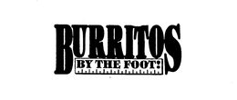 BURRITOS BY THE FOOT! trademark