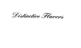 DISTINCTIVE FLAVORS trademark