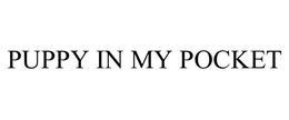 PUPPY IN MY POCKET trademark