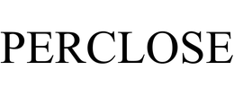 PERCLOSE trademark