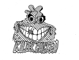 KILLER CHICKEN trademark