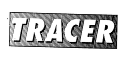 TRACER trademark