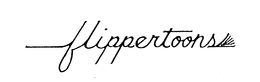 FLIPPERTOONS trademark