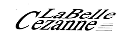 LABELLE CEZANNE trademark