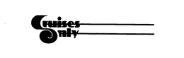 CRUISES ONLY trademark