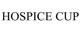 HOSPICE CUP trademark