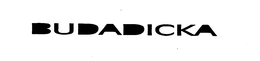 BUDADICKA trademark