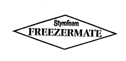 STYROFOAM FREEZERMATE trademark