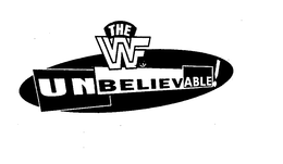 THE WWF UNBELIEVABLE! trademark