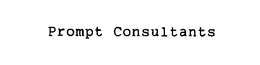 PROMPT CONSULTANTS trademark
