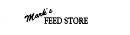 MARK'S FEED STORE trademark