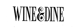 WINE & DINE trademark