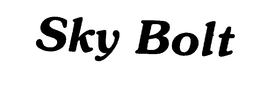 SKY BOLT trademark
