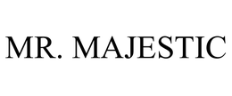 MR. MAJESTIC trademark