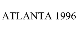 ATLANTA 1996 trademark
