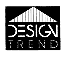 DESIGN TREND trademark