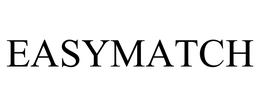 EASYMATCH trademark