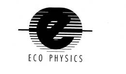 E ECO PHYSICS trademark