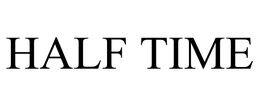 HALF TIME trademark