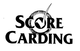 SCORE CARDING trademark