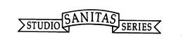 STUDIO SANITAS SERIES trademark