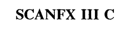 SCANFX III C trademark