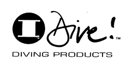 I DIVE! DIVING PRODUCTS trademark