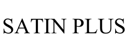 SATIN PLUS trademark