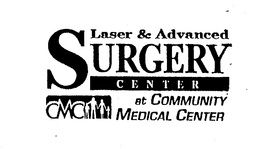 LASER & ADVANCED SURGERY CENTER AT COMMUNITY MEDICAL CENTER CMC trademark