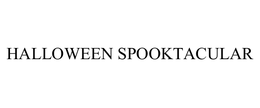 HALLOWEEN SPOOKTACULAR trademark