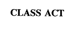 CLASS ACT trademark