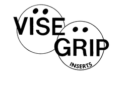 VISE GRIP INSERTS trademark