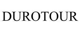 DUROTOUR trademark