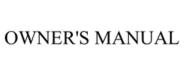 OWNER'S MANUAL trademark