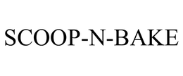 SCOOP-N-BAKE trademark