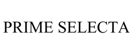 PRIME SELECTA trademark