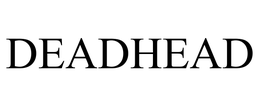 DEADHEAD trademark