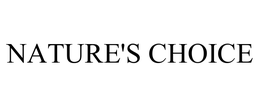 NATURE'S CHOICE trademark