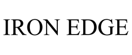 IRON EDGE trademark