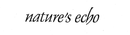 NATURE'S ECHO trademark