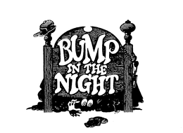 BUMP IN THE NIGHT trademark