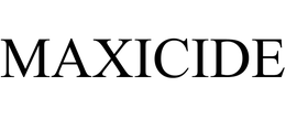 MAXICIDE trademark