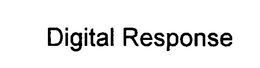 DIGITAL RESPONSE trademark